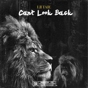 Cant Look Back (Explicit)