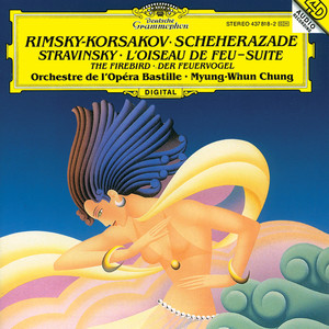 Rimsky-Korsakov: Scheherazade / Stravinsky: The Firebird Suite (リムスキーコルサコフ：シェエラザード　ホカ)