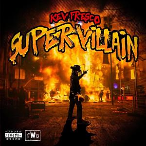 Super Villain (Explicit)