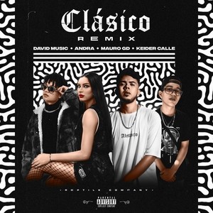 Clásico (Remix|Explicit)
