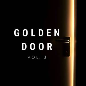 Golden Door, Vol. 3