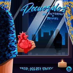 Recuerdos(feat. Denviel)