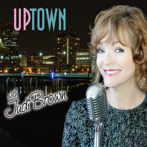 Uptown With Judi Brown