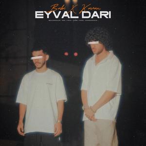 Eyval Dari (feat. Kavan) (Explicit)