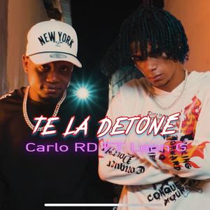 TE LA DETONE (feat. León g)