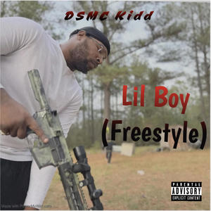 Lil Boy (Freestyle) [Explicit]