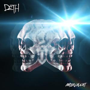 deth - Ambivalent