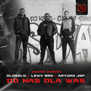 Od nas dla Was (feat. Arturo JSP) [Explicit]