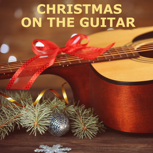 Christmas On The Guitar