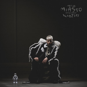 Moje Miasto Potrzebuje Nadziei (Explicit)