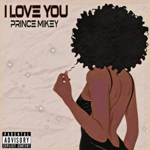 I Love You (Explicit)