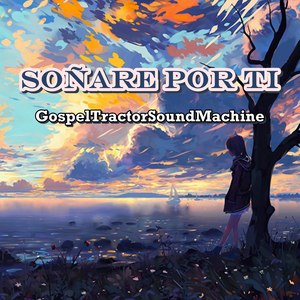 Soñare Por Ti