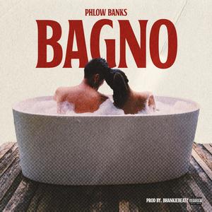 Bagno (Explicit)