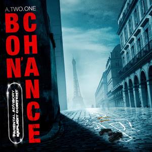 Bon'Chance (Explicit)