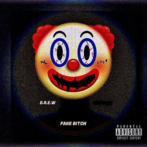 Fake ***** (Explicit)