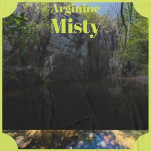 Arginine Misty