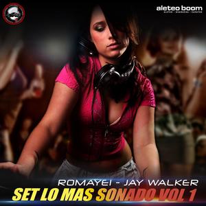 Set lo Mas Sonado, Vol. 1 (feat. Jay Walker)