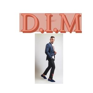 D.I.M