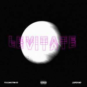 Levitate (Explicit)