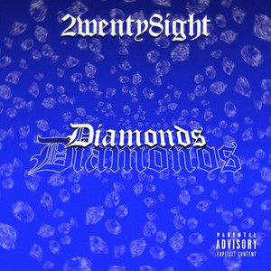 DIAMONDS (Explicit)