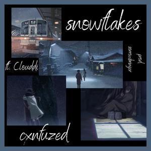 snowflakes (feat. Clouddi & sorrow bringer)
