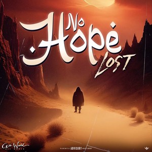 No Hope Lost (Explicit)