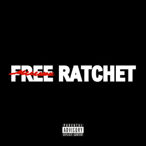 Free Ratchet (Explicit)