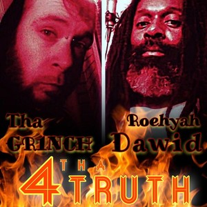 4 Tha Truth (feat. Roeyah Dawid)