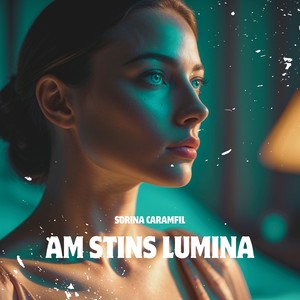 Am stins lumina