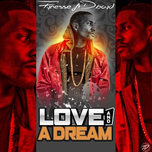 Love and a Dream(feat. Daniel Boyd) (Explicit)