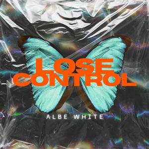 LOSE CONTROL