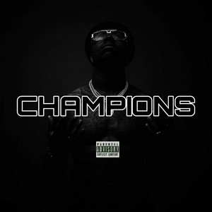 Champions (Explicit)