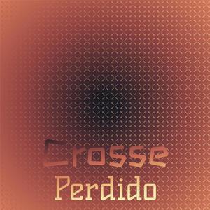 Crosse Perdido