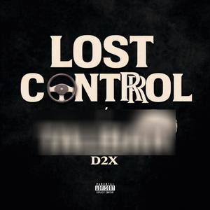 Lost Control / Taliban (Explicit)