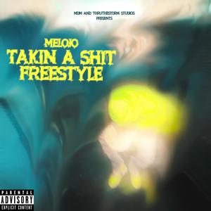 Takin a **** (Explicit)