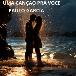 UMA CANÇAO PRA VOCE
