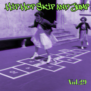 Hip Hop Skip and Jump, Vol. 29