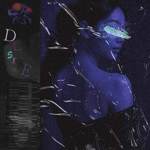 Desire (Feat. QXN)