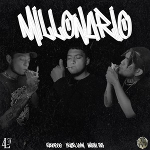 MILLONARIO (Explicit)