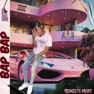 Bap Bap (Explicit)