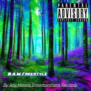 By Any Means Freestyle (feat. D-Tae & Gmg Squad) (Explicit)