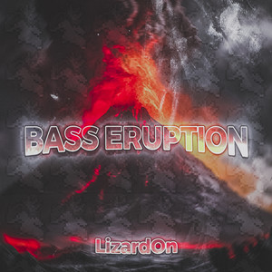 Bass Eruption