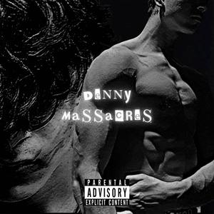 Denny Massacres (Explicit)