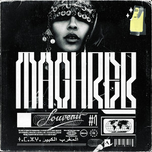 Maghreb Souvenirs (Explicit)