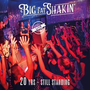 20Yrs Still Standing (Live) [Explicit]