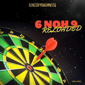 6 Noh 9 Reloaded