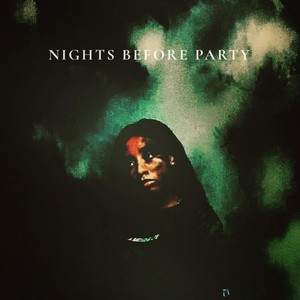 Nights Before Party (Explicit)