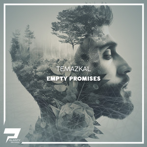Temazkal - Empty Promises