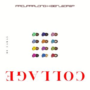 Collage (feat. benjidrip) (Explicit)