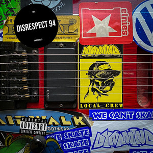 Disrespect 94 (Explicit)